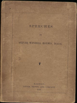 Item #57727 SPEECHES. Oliver Wendell HOLMES JR