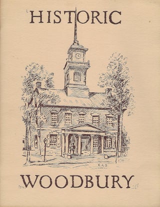 Item #57728 HISTORIC WOODBURY. WOODBURY TERCENTENARY COMMITTEE