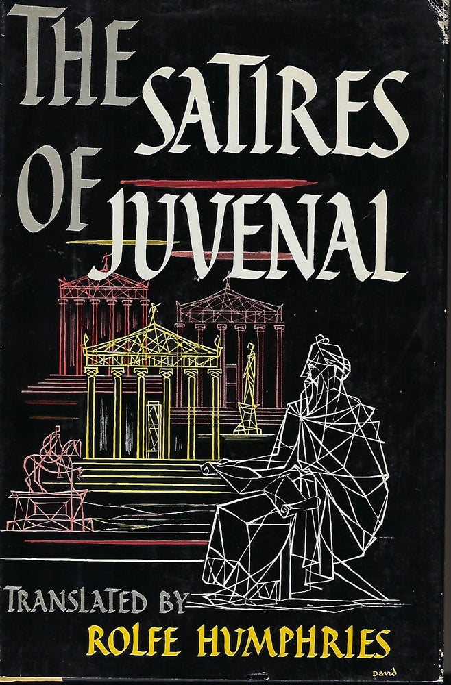 Item #57749 THE SATIRES OF JUVENAL. Rolfe HUMPHRIES.