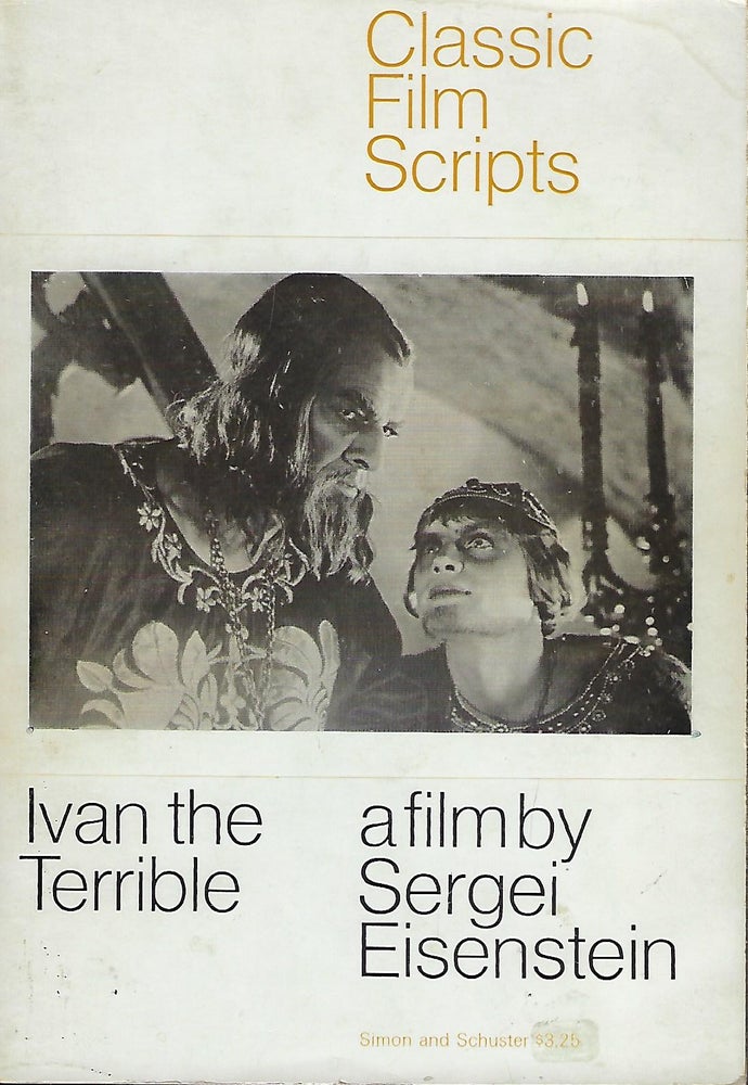 Item #57760 IVAN THE TERRIBLE: A FILM BY SERGEI EISENSTEIN. CLASSIC FAMILY SCRIPTS. Sergei EISENSTEIN.