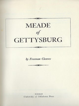 MEADE OF GETTYSBURG