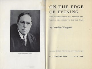 ON THE EDGE OF EVENING: THE AUTOBIOGRAPHY OF A TEACHER AND WRITER WHO HOLDS TO THE OLD WAYS