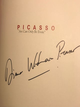 PICASSO: ART CAN ONLY BE EROTIC.