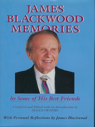 Item #57838 JAMES BLACKWOOD MEMORIES. James BLACKWOOD