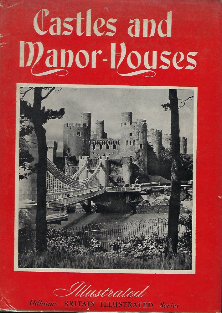 Item #57841 CASTLES AND MANOR-HOUSES. Lord HARLECH.