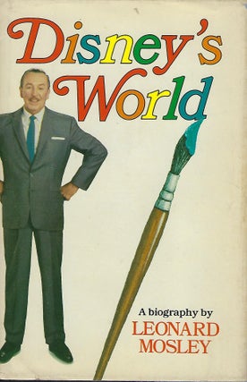 Item #57854 DISNEY'S WORLD. Leonard MOSLEY