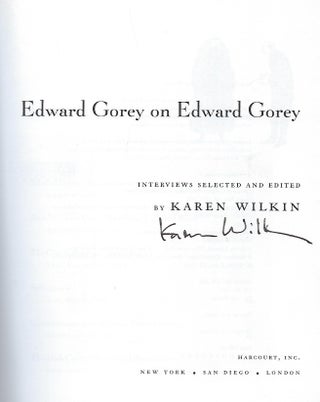 ASCENDING PECULIARITY: EDWARD GOREY ON EDWARD GOREY