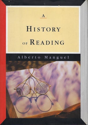 Item #57880 A HISTORY OF READING. Alberto MANGUEL