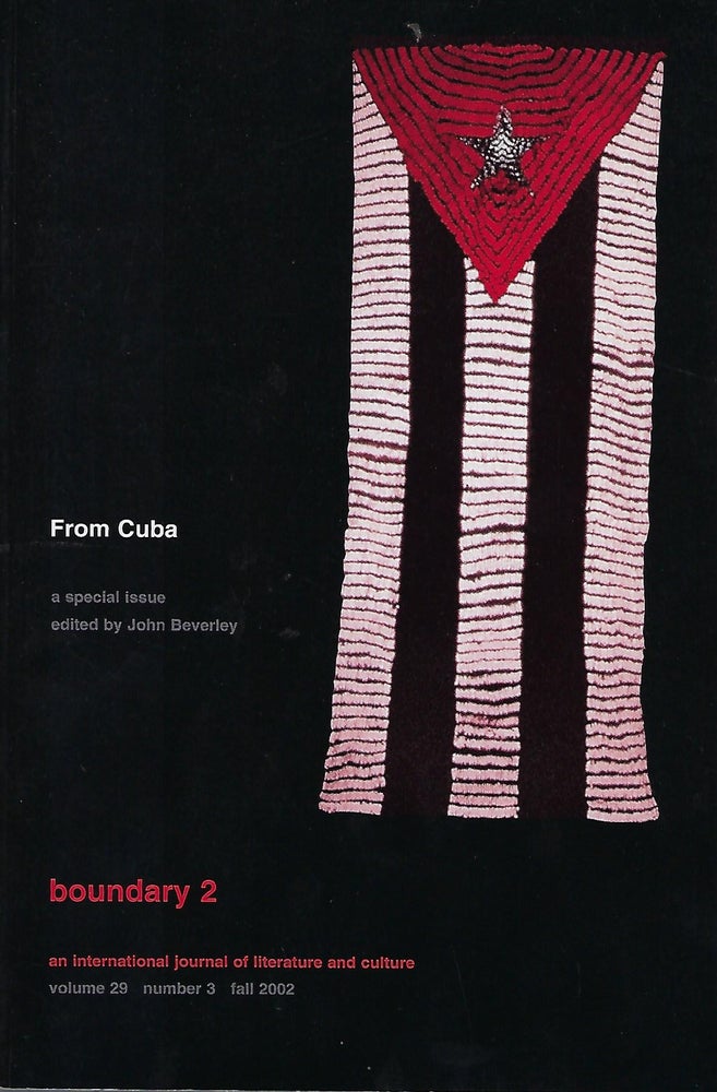 Item #57888 BOUNDARY 2: SPECIAL ISSUE "FROM CUBA" John BEVERLEY.