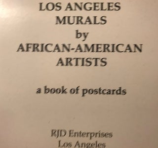 LOS ANGELES MURALS BY AFRICAN-AMERICAN ARTISTS