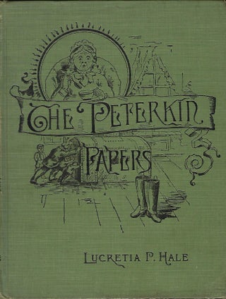 Item #57929 THE PETERKIN PAPERS. Lucretta P. HALE