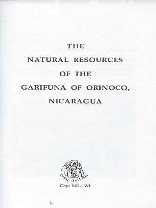 THE NATURAL RESOURCES OF THE GARIFUNA OF ORINOCO, NICARAGUA