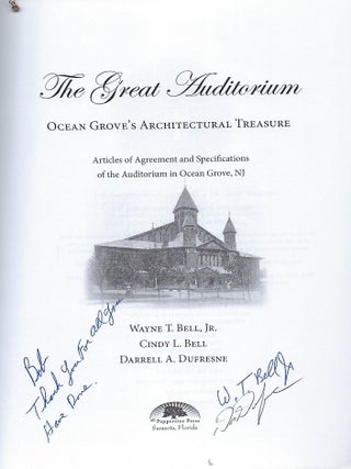 THE GREAT AUDITORIUM : OCEAN GROVE'S ARCHITECTURAL TREASURE
