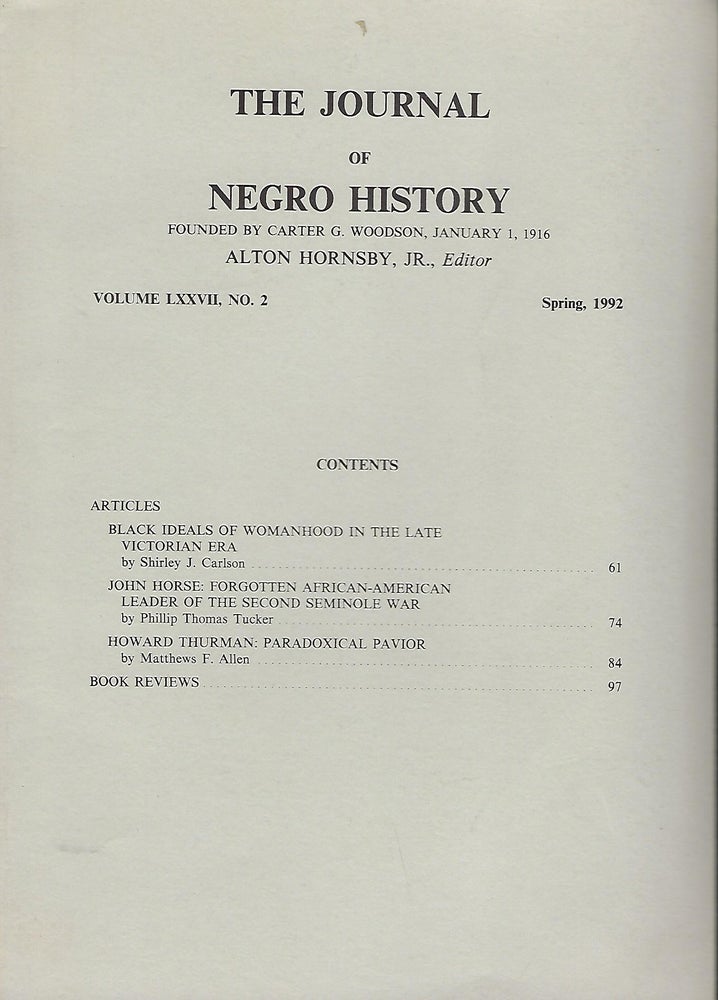 Item #57964 THE JOURNAL OF NEGRO HISTORY: VOLUME LXXVII, NO. 2 SPRING 1992. Alton HORNSBY.