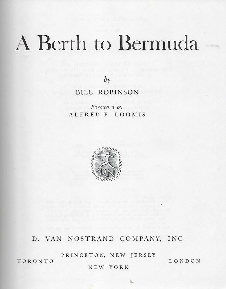 Item #57969 A BERTH TO BERMUDA. Bill ROBINSON.