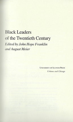 BLACK LEADERS OF THE TWENTIETH CENTURY