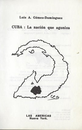 CUBA: LA NACION QUE AGONIZA