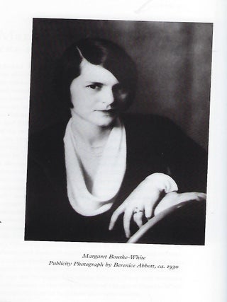 MARGARET BOURKE-WHITE: THE EARLY WORK, 1922-1930.