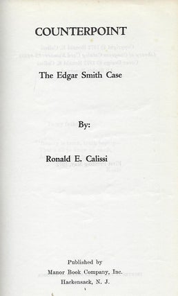 COUNTERPOINT: THE EDGAR SMITH CASE