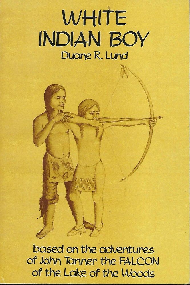 Item #58015 WHITE INDIAN BOY. Duane R. LUND.