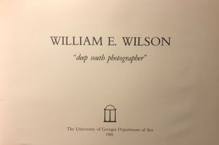 WILLIAM E. WILSON: "DEEP SOUTH PHOTOGRAPHER."