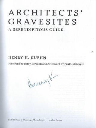 ARCHITECTS' GRAVESITES: A SERENDIPITOUS GUIDE