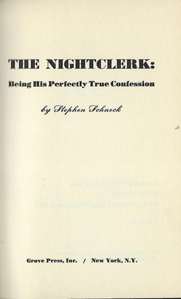 THE NIGHTCLERK: BEING HIS PERFECTLY TRUE CONFESSION