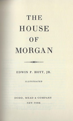 THE HOUSE OF MORGAN