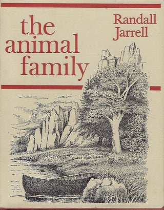 Item #58045 THE ANIMAL FAMILY. Randall JARRELL