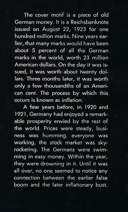 DYING OF MONEY: LESSONS OF THE GREAT GERMAN AND AMERICAN INFLATIONS.