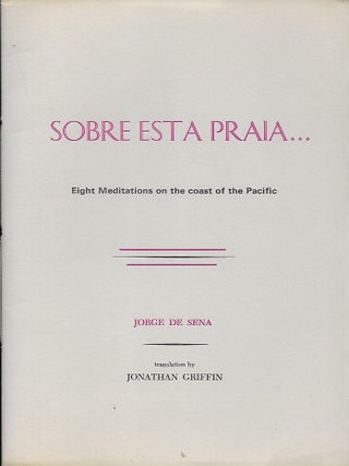 Item #58051 SOBRE ESTA PRAIA: OITO MEDITACOES DO PACIFICO/ OVER THIS SHORE: EIGHT MEDITATIONS ON...