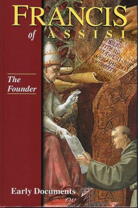 Item #58064 FRANCIS OF ASSISI: THE FOUNDER: EARLY DOCUMENTS. VOLUME II. Regis J. ARMSTRONG