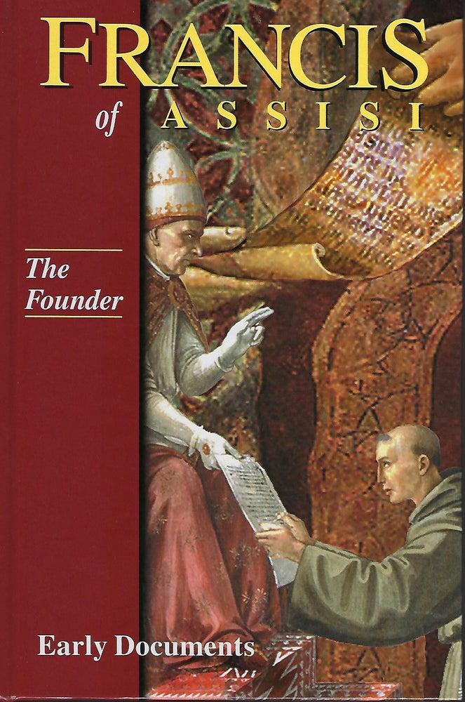 Item #58064 FRANCIS OF ASSISI: THE FOUNDER: EARLY DOCUMENTS. VOLUME II. Regis J. ARMSTRONG.