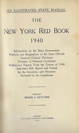 THE NEW YORK RED BOOK:1940: AN ILLUSTRATED STATE MANUAL