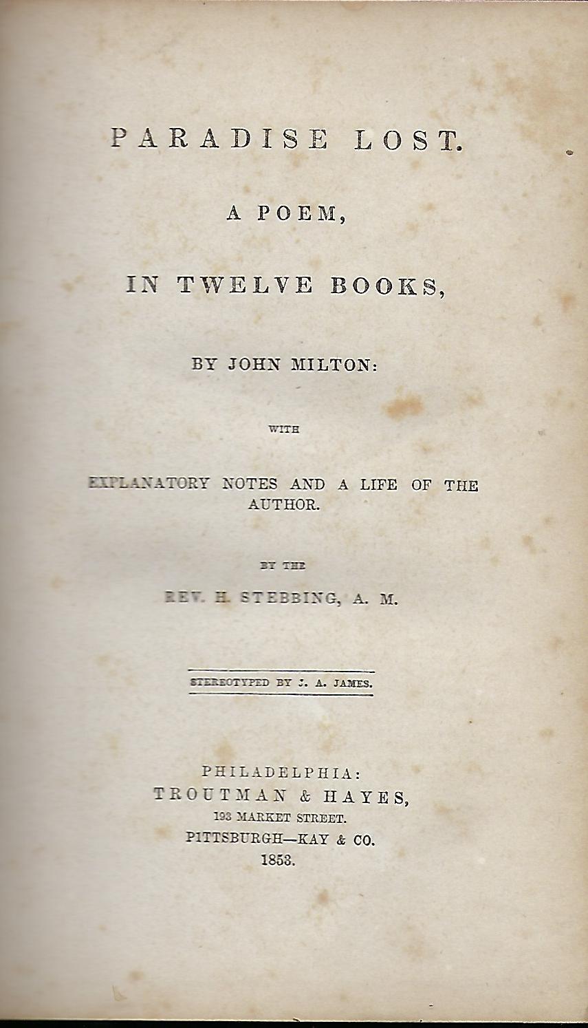 Paradise Lost. A Poem in Twelve Books, John Milton