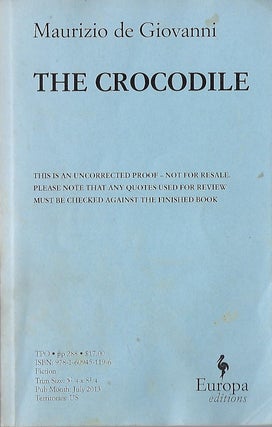 Item #58110 THE CROCODILE. Maurizio de GIOVANNI
