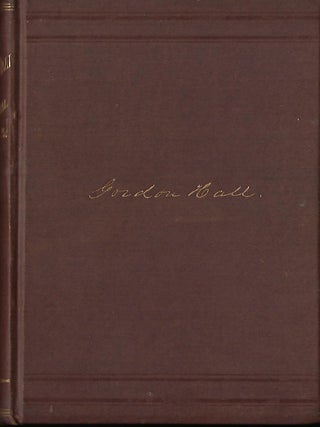 GORDON HALL: A MEMORIAL