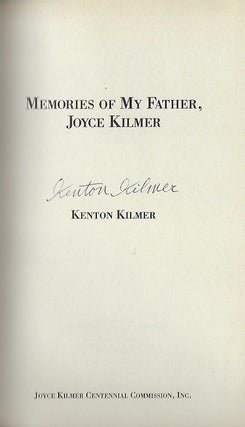 Item #58165 MEMORIES OF MY FATHER JOYCE KILMER. Kenton KILMER