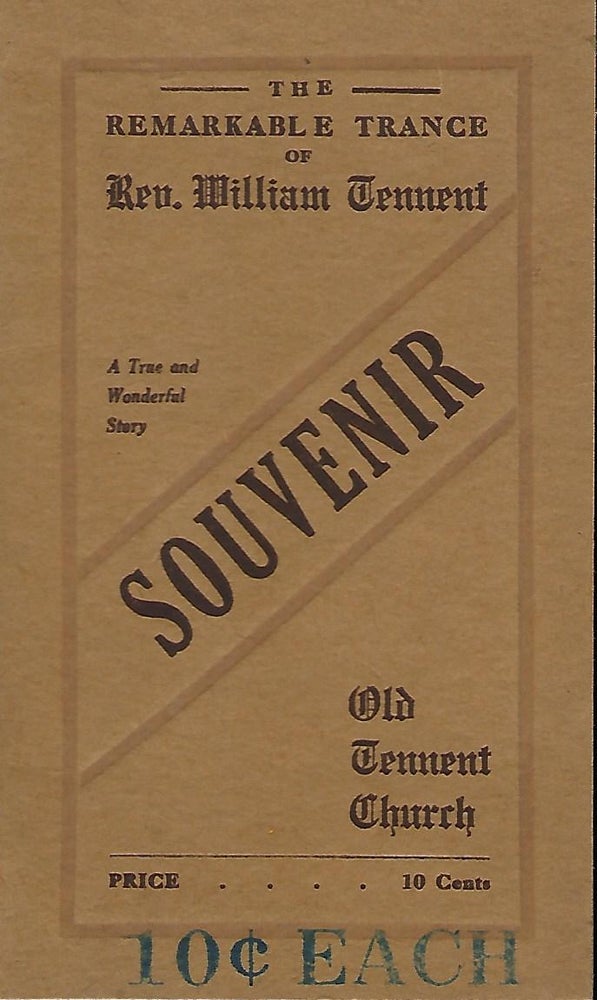 Item #58166 A FAITHFUL NARRATIVE OF THE REMARKABLE TRANCE OF REV. WILLIAM TENNENT. Rev. William TENNENT.
