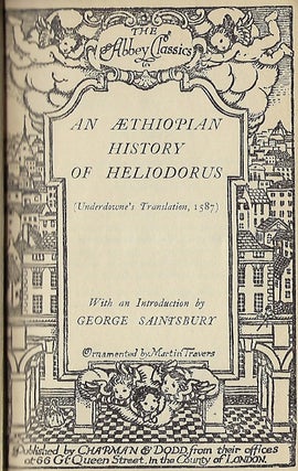 AN AETHIOPIAN HISTORY OF HELIODORUS (UNDERDOWNE'S TRANSLATION, 1587)