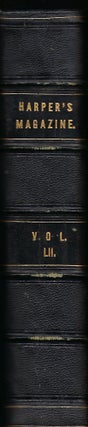 HARPER'S NEW MONTHLY MAGAZINE: VOLUME LII (52). DECEMBER 1875, TO MAY, 1876.