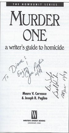 MURDER ONE: A WRITER'S GUIDE TO HOMICIDE
