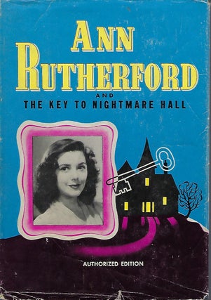 Item #58241 ANN RUTHERFOLD AND THE KEY TO NIGHTMARE HALL. Kathryn HEISENFELT
