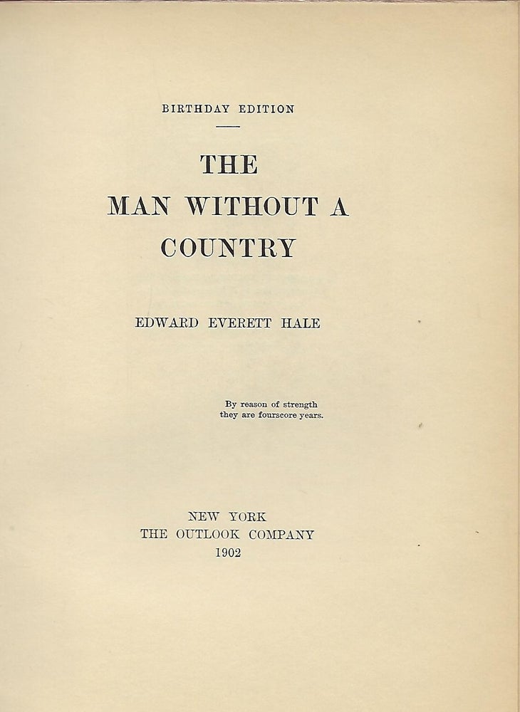 Item #58280 THE MAN WITHOUT A COUNTRY. Edward Everett HALE.