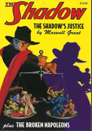 Item #58282 "THE SHADOW'S JUSTICE" AND "THE BROKEN NAPOLEONS" Walter B. GIBSON, Maxwell Grant