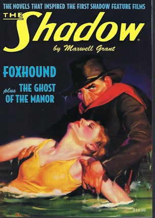 Item #58283 THE GHOST OF THE MANOR AND FOXHOUND. Walter B. GIBSON, Maxwell Grant