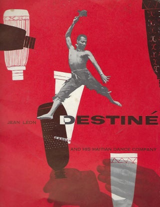Item #58292 JEAN LEON DESTINE AND HIS HAITIAN DANCE COMPANY. Jean Leon DESTINE