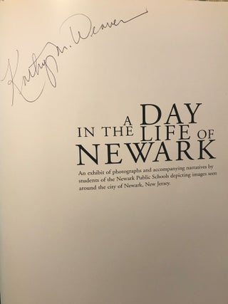 A DAY IN THE LIFE OF NEWARK.