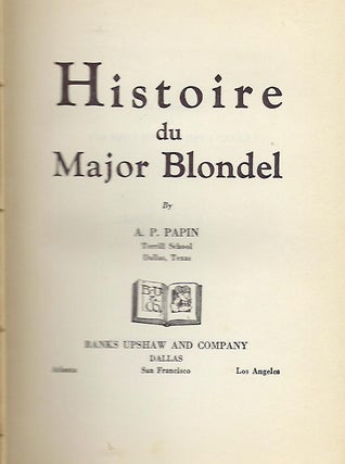 HISTOIRE DU MAJOR BLONDEL