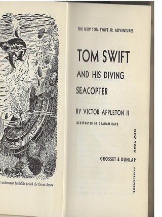 TOM SWIFT AND HIS DIVING SEACOPTER.